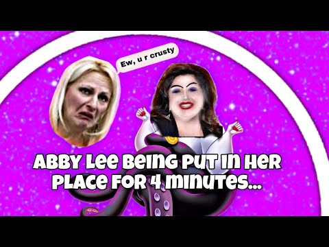 Abby Lee (Ursula) being put in her place for 4 minutes...