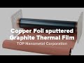 Copper Foil Sputtered Graphite Thermal Film Composite Materials