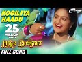 Kogileya Haadu Ninne Preethisuve Rashi Ramesh Aravind Kannada Video Song