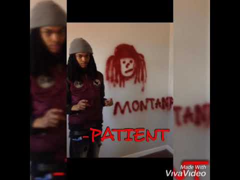 DLord Montana- PATIENT (Audio)
