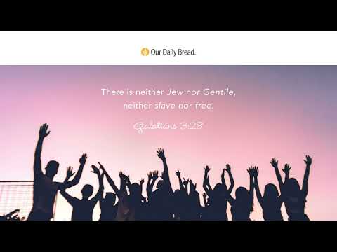 Different Together in Jesus | Audio Reading | Our Daily Bread Devotional | August 8, 2023
