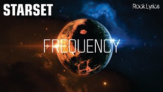 FREQUENCY | STARSET - LYRICS