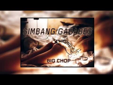 Simbang Gababes - Big Chop of XXL of Kalookals Musik