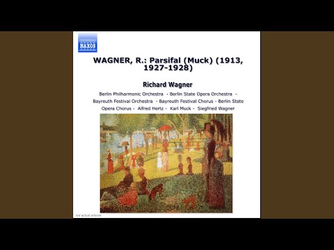 Parsifal: Good Friday Spell