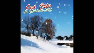 The Christmas Song - Owl City