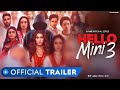 Hello Mini 3 Official Trailer Anuja Joshi MX Original Series MX Player