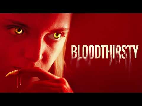Lowell - Bloodthirsty (Official Audio)