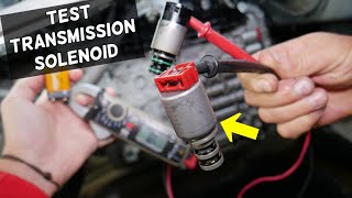 HOW TO TEST AUTOMATIC TRANSMISSION SOLENOID ON A CAR