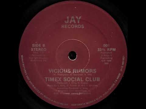 Timex Social Club ‎- Rumors (Vicious Rumors Dub) (Long Version)