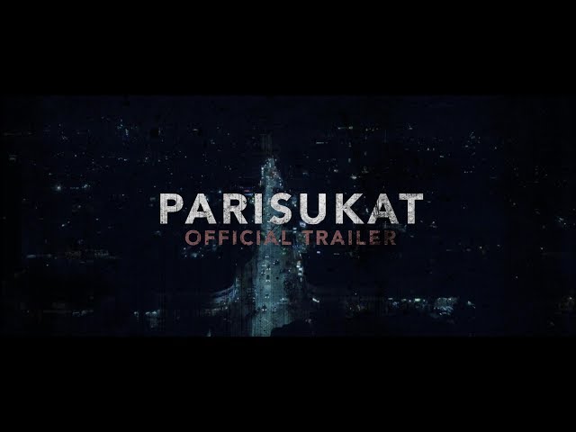 PARISUKAT - The Official Trailer 1080p HD