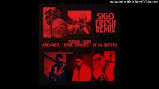 Fuego, Duki, Arcangel, Myke Towers, De La Ghetto - Sigo Fresh (Remix)