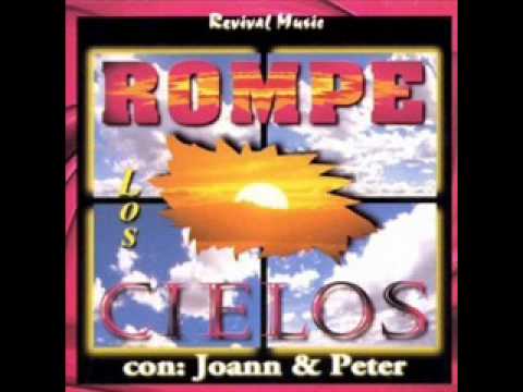 Joann Rosario & Peter Castro - Rompe los cielos (Full Album)