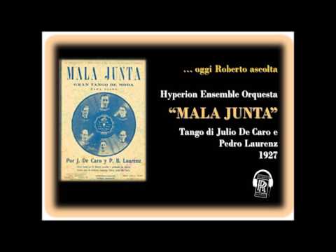 Oggi Roberto Ascolta "MALA JUNTA" - Hyperion Ensemble Orquesta