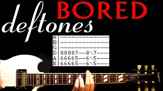 Deftones Bored Guitar Lesson / Guitar Tabs / Guitar Tutorial / Guitar Chords / Guitar Cover