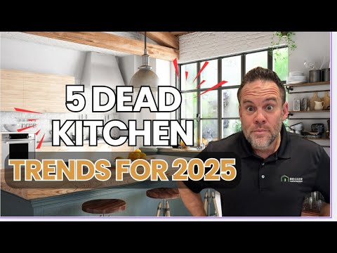 5 KITCHEN TRENDS  On The Way OUT in 2025 (and what to do instead)