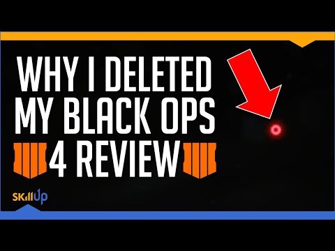 Why I Deleted My (Positive) Call of Duty: Black Ops 4 Review Video