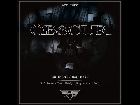 On s'fait pas seul - 100 Larmes feat Rhedji ( Royaume du Sud )
