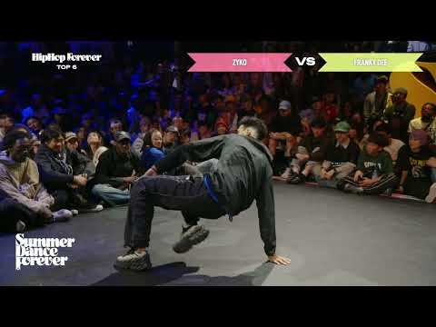 Zyko vs Franky Dee TOP 6 Hiphop Forever | Summer Dance Forever 2025