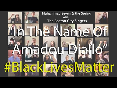 “In The Name Of Amadou Diallo” (M7&TS feat. The Boston City Singers)