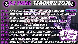 Download lagu DJ TIKTOK TERBARU 2026-🎵DJ JENA JENA JENA HELIKI LIKI ONCOM GONDRONG 🎵DJ HELIKOPTER TURUN KE PADANG mp3 Download lagu DJ TIKTOK TERBARU 2026-🎵DJ JENA JENA JENA HELIKI LIKI ONCOM GONDRONG 🎵DJ HELIKOPTER TURUN KE PADANG mp3
