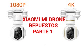 Xiaomi mi drone repuestos