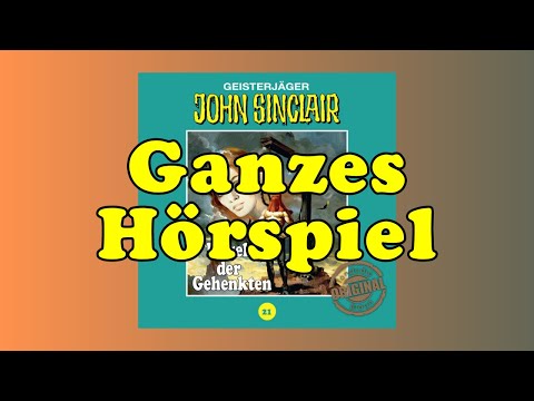 Hügel der Gehenkten - John Sinclair Tonstudio Braun 21 - Ganzes Hörspiel