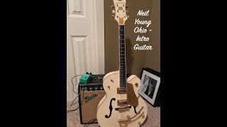 Neil Young - Ohio - Intro Guitar