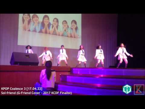 Sol-friend (G-Friend Cover - 2017 KCDF Finalist) on KPOP Coalesce 3