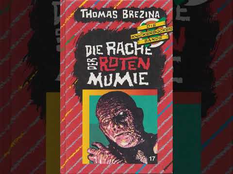 Die Knickerbockerbande - Die Rache der roten Mumie