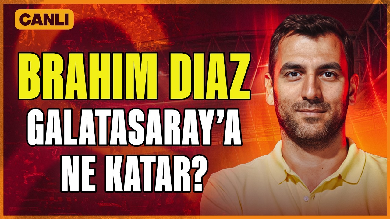 Hüseyin Kıyıcı - 90+ Kıyıcı | Brahim Diaz, Galatasaray'a Ne Katar?, Mauro Icardi'ye Veda
