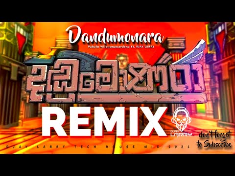 Pabalu Wijegoonawardane - Dandumonara | දඩුමොණරා (DJAY LARRY MIX)
