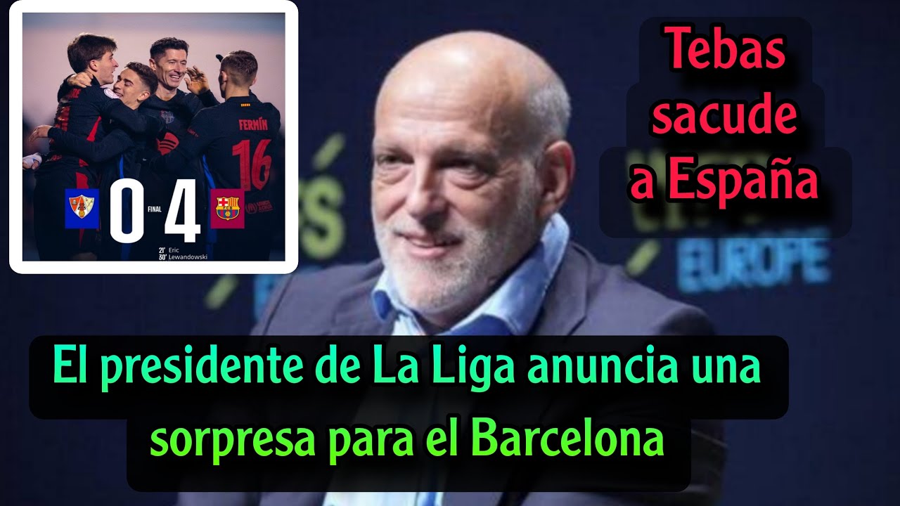 Un comentario inesperado de Javier Tebas tras el 4-0 del Barcelona ante Barbastro