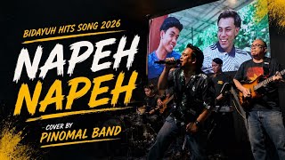 Download lagu Napeh Napeh Cover by Pinomal Band mp3 Download lagu Napeh Napeh Cover by Pinomal Band mp3