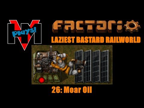 HMV Plays Factorio 0.15 - 26: Moar Oil