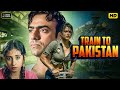 Train To Pakistan 1998 Bollywood Historical Film Khushwant Singh Story 90s Hits Action Movies