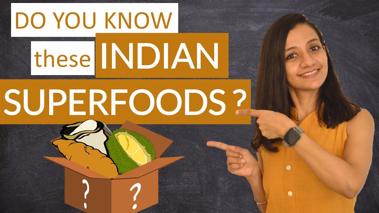 Superfoods You Can Add to Indian Meals