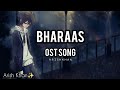 Bharaas OST Full Song🎵 (Lyrics)- Yashal Shahid & Adnan Dhool | ARY Digital | Arish Khan |