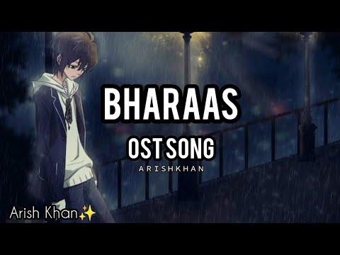 Bharaas OST Full Song🎵 (Lyrics)- Yashal Shahid & Adnan Dhool | ARY Digital | Arish Khan |