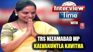 Interview Time With TRS Nizamabad MP Kalvakuntla Kavitha