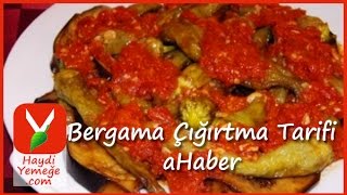 Çığırtma Tarifi Videosu Çığırtma Tarifi Videosu