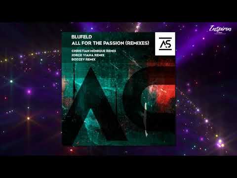 Blufeld - All For The Passion (Jorge Viana Remix)