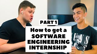 How to get a Software Engineering Internship (ft. Google engineer)