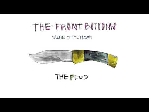 The Front Bottoms - The Feud (Official)