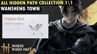All Hidden Path Collection in Wansheng Town | Sentient Beings Where Winds Meet