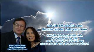 Tin Lành của Đức Chúa Jesus Christ - TL113 Đức Chúa Jesus Lại Phán Trước về Sự Thương Khó của Ngài