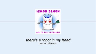 Lemon Demon - There's a Robot In My Head (Sub. Español)
