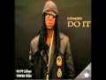 2 Chainz Do It DJ Jelly X 2 Chainz X Jaytez