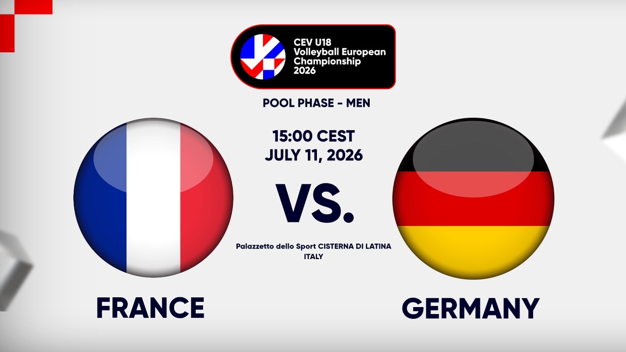 Full Match | France vs. Germany | CEV U18 Volleyball European Championship 2026 | Men
