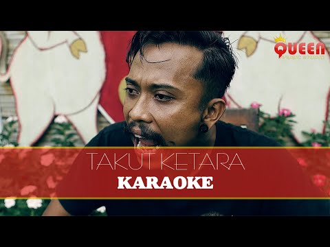 KARAOKE TAKUT KETARA VERSI KOPLO QUEEN TONE || LAGU PALING ASIK 2021