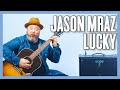 Jason Mraz Feat  Colbie Caillat Lucky Guitar Lesson + Tutorial